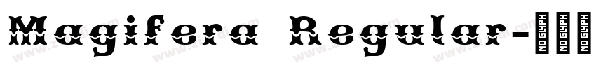 Magifera Regular字体转换